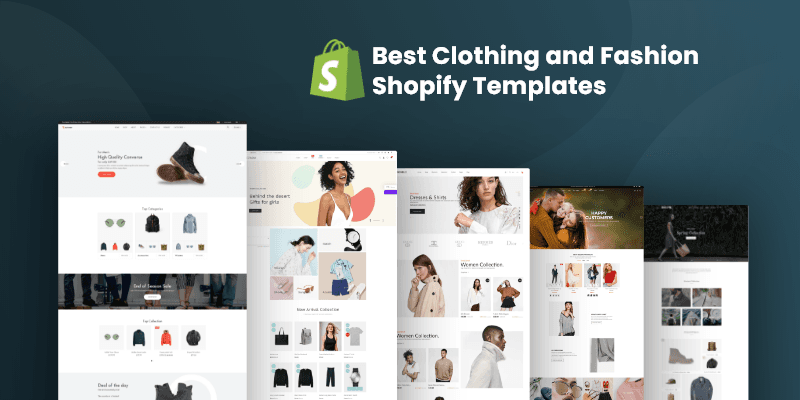 Best 25+ Clothing and Fashion Shopify Templates 2022