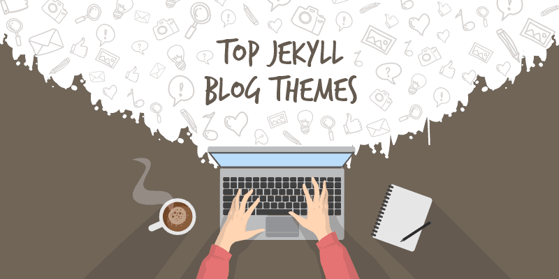 Top 20+ Jekyll Blog Themes For 2022